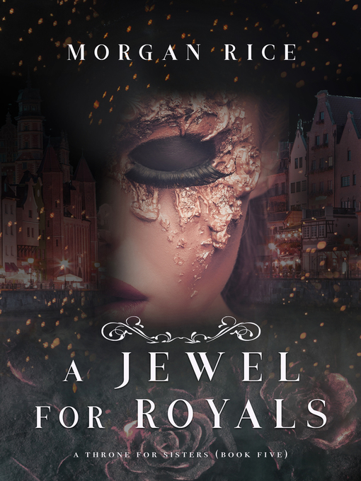 Title details for A Jewel for Royals by Morgan Rice - Available